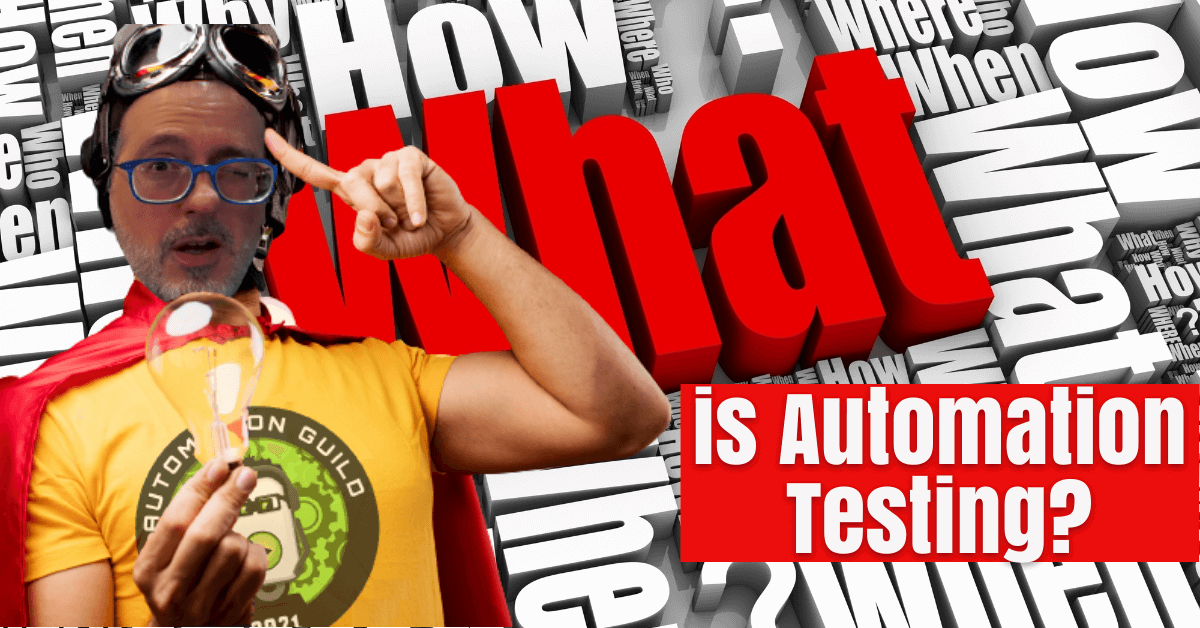 What is Automation Testing (The Ultimate Guide 2025)
